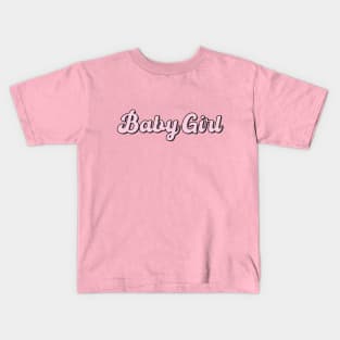 BABY GIRL Kids T-Shirt